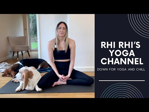 Rhi Rhi's Yoga Channel - Welcome!