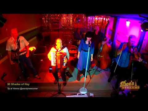 50 Shades of Hay @ Dee's 5.12.24