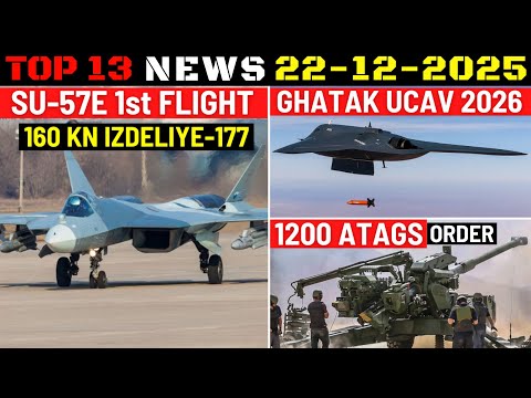 Indian Defence Updates : Su-57 New Engine First Flight,Ghatak UCAV 2026,Su-30 Decoy,1200 ATAGS Order