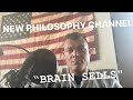 New CHANNEL, Philosophy Podcast 
