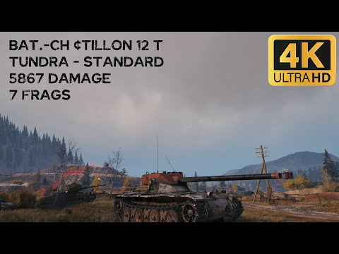 Bat.-Châtillon 12 t 5,9k damage 7 frags on Tundra - World of Tanks