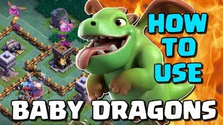 HOW TO USE BABY DRAGONS - Builder Base Tips and Tricks - UPGRADE TO MAX in Clash of Clans