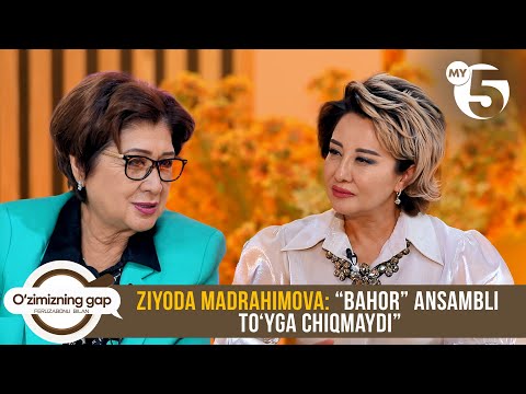 Ziyoda Madrahimova: “Bahor” ansambli to‘yga chiqmaydi” | O'ZIMIZNING GAP