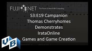s3e19 Podcast Companion #1: IrataOnline Game Demonstration