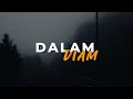 DALAM DIAM - MOJACK HAFIZ, Zynakal ft. Zamir Harith