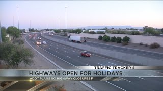ADOT warns drivers to stay safe, no scheduled highway closures