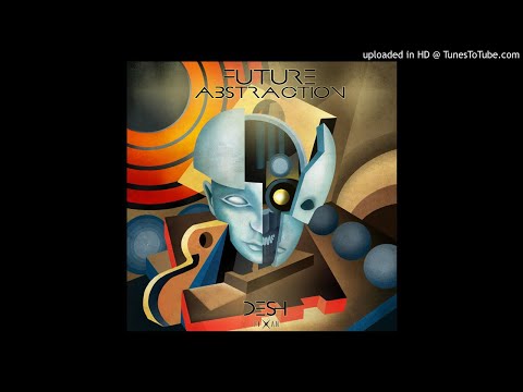 Desh - Memories of the Future