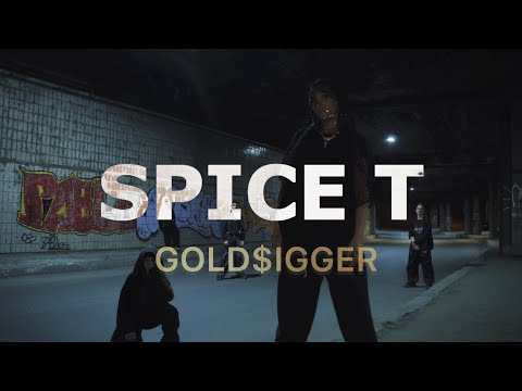 Spice T - GOLD$IGGER ( Official Music Video)
