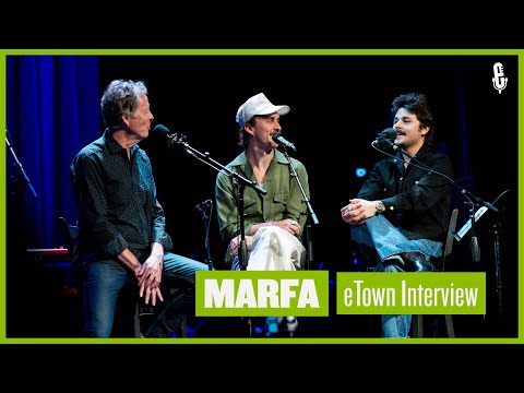 eTown On-Stage Interview - Marfa
