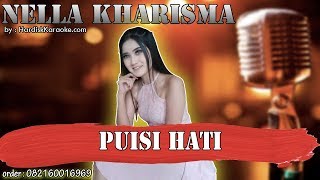 Download lagu PUISI HATI - NELLA KHARISMA karaoke tanpa vokal mp3