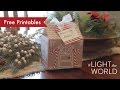#LIGHTtheWORLD: Free Printable Kit - Garland, Recipe, Gift Box