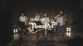 Download lagu NonaRia - Rindu Lukisan (Sampul Surat NonaRia, Sebuah Persembahan Untuk Ismail Marzuki) mp3 Download lagu NonaRia - Rindu Lukisan (Sampul Surat NonaRia, Sebuah Persembahan Untuk Ismail Marzuki) mp3
