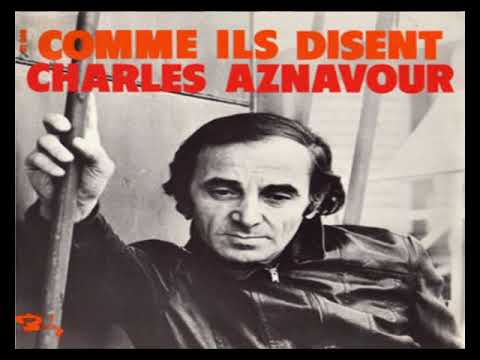 KARAOKÉ Charles Aznavour  Comme Ils Disent Création JP