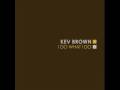 Kev Brown - Beats N Rhymes