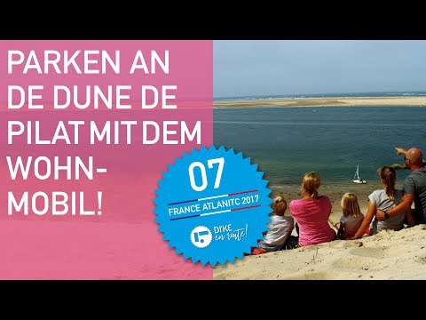 DI'KE EN ROUTE - Dune du Pilat und wie man dem Massentourismus entgehen kann!