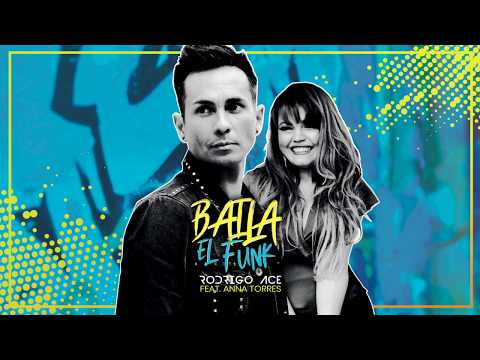 BAILA EL FUNK - Rodrigo Ace feat. Anna Torres ( Official Lyric Video )