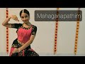 Mahaganapathim Invocatory Bharathanatyam Dance Dikshitar Krithi Lakshmi Venkatesh Sadhna