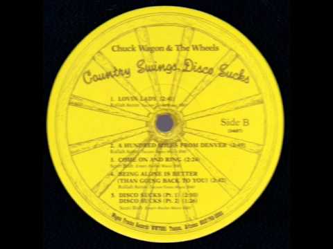 CHUCK WAGON & THE WHEELS - Disco Sucks Parts 1&2 (1979)
