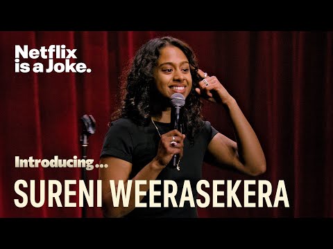 Introducing... Sureni Weerasekera | Netflix Is A Joke Fest