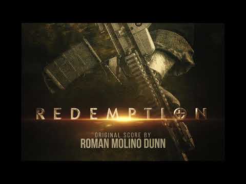 Roman Molino Dunn - Redemption Film Score - Redemption
