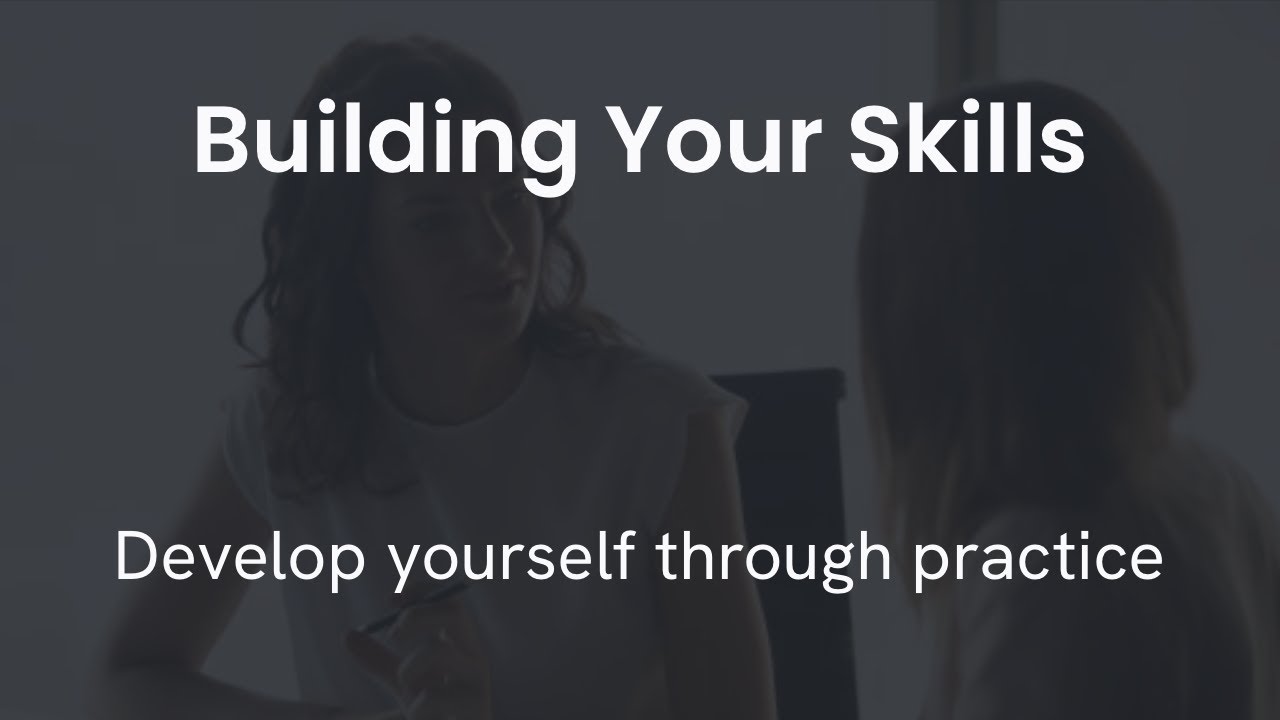 Building Your Skills