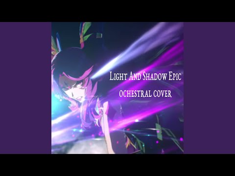 Light And Shadow (Epic Orchestral)
