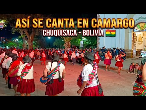 ASÍ SE CANTA Y BAILA EN CAMARGO 🔥 Fiesta en Chuquisaca - Bolivia 🇧🇴