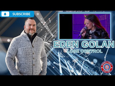 Eden Golan - Lose Control (Live Performance) First Time Hearing REACTION!!! עדן גולן