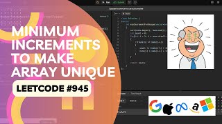 YouTube video 'LeetCode 945: Minimum Increment to Make Array Unique (Intuition + Greedy Algorithm Explained)'
