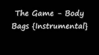 The Game - Body Bags {Instrumental}