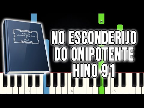 Hino 91 CCB - No Esconderijo Do Onipotente | VERSÃO FÁCIL | Piano e Teclado Tutorial