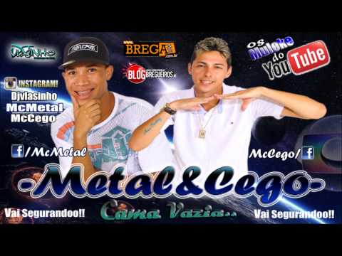 METAL E CEGO part:BANDA VELOSTER - CAMA VAZIA