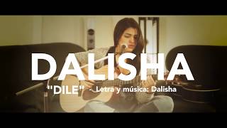 Dile (Acústico) ⎮ DALISHA