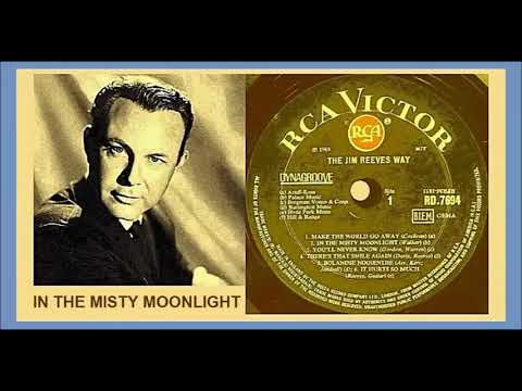 Jim Reeves - In The Misty Moonlight 'Vinyl'