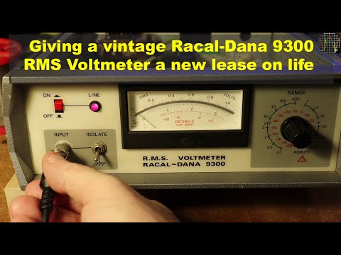 #107 Giving a vintage Racal-Dana 9300 RMS Voltmeter a new lease on life