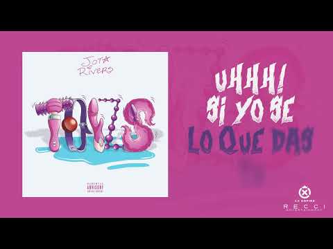 Jota Rivers - Toyz ( Visualizer )