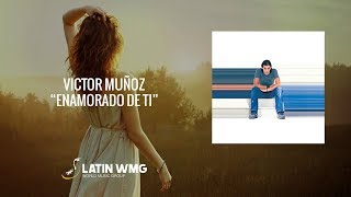 Enamorado de Ti Lyrics English Translation
