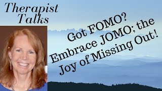 Experiencing FOMO? Embrace JOMO; The Joy Of Missing Out!