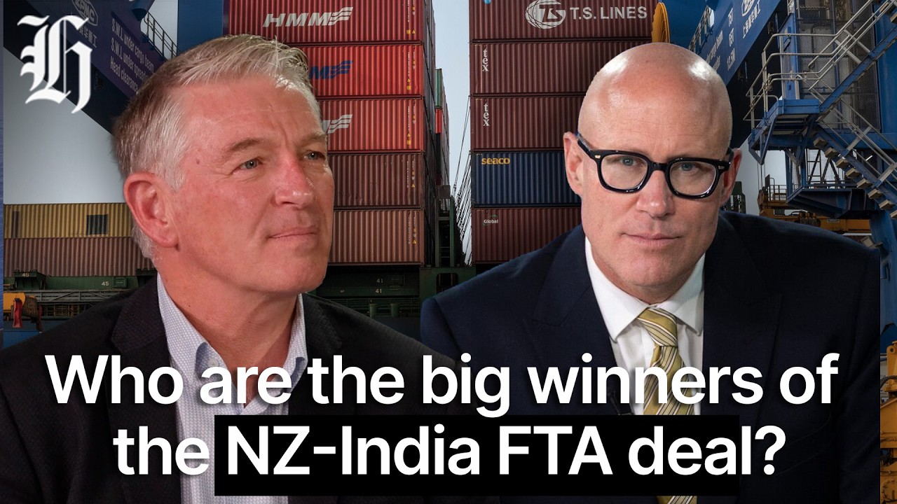 Who are the big winners of the NZ-India FTA deal? | Herald NOW Business