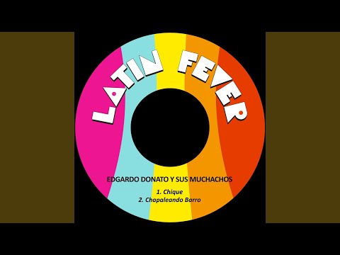 Chapaleando Barro (Remastered)