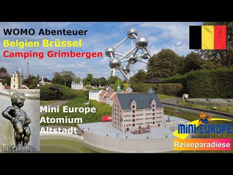 Belgien🇧🇪mit dem Wohnmobil🚐 Brüssel Camping Grimbergen🏕️Atomium Mini Europe🇪🇺Altstadt🏰