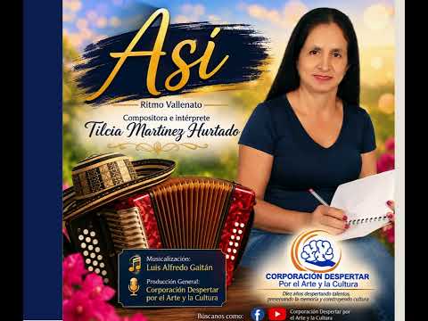 ASÍ VALLENATO     TILCIA MARTÍNEZ HURTADO