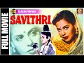 Savithri 1941 L Super Hit Classic Tamil Full Movie L Y V Rao V A Chellappa K Sarangapani