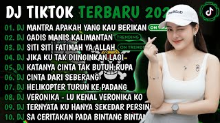Download lagu DJ TIKTOK TERBARU 2026 || DJ MANTRA APAKAH YANG KAU BERIKAN🎵DJ GADIS MANIS KALIMANTAN🎵FULL ALBUM mp3