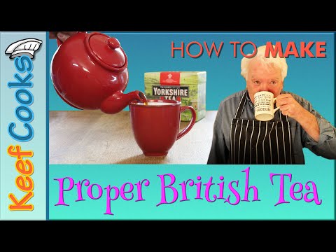 Proper British Tea | How to Make Tea