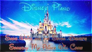 Disney Piano - Snow White and the Seven Dwarfs "Someday My Prince Will Come" - Relaxing Piano