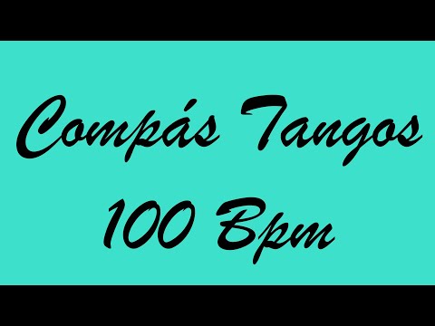 Compás Tangos 100 Bpm - Bases Flamencas