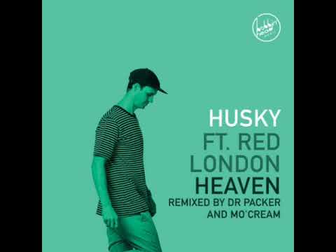 Husky feat. Red London - Heaven (Mo'Cream Remix)