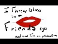 I Threw Glass In My Friend S Eyes And Now I M On Probation Animatic TW SA
