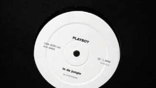 Playboy - In Da Jungle